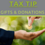 Tax Tip - Gifts & Donations
